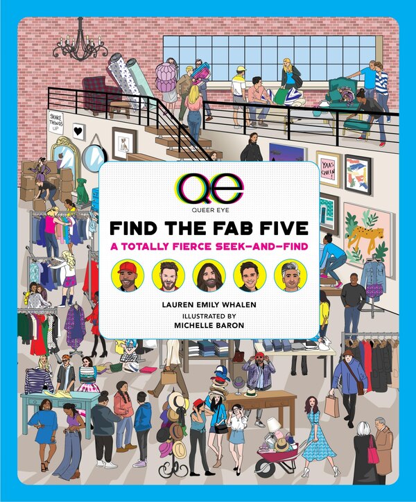 Queer Eye: Find the Fab Five by Lauren Emily Whalen, Paper over Board | Indigo Chapters