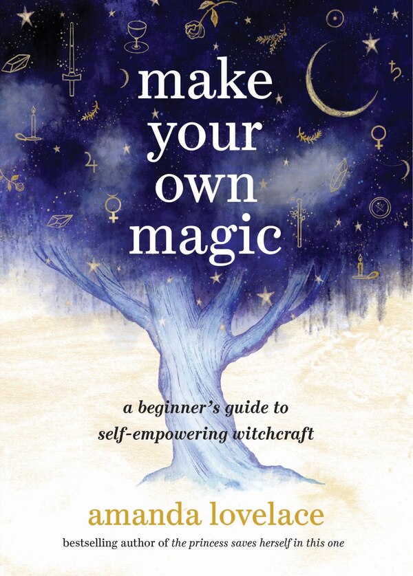 Make Your Own Magic by Amanda Lovelace, Paper over Board | Indigo Chapters