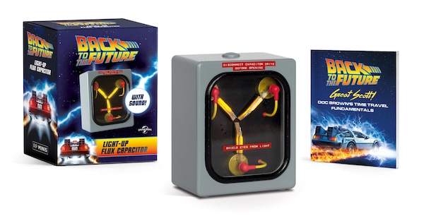 Back to the Future: Light-Up Flux Capacitor by Adam Beechen, Paperback | Indigo Chapters