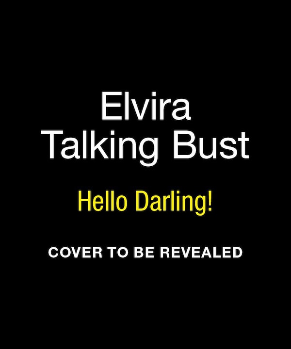 Elvira Talking Bust by Cassandra Peterson, Paperback | Indigo Chapters