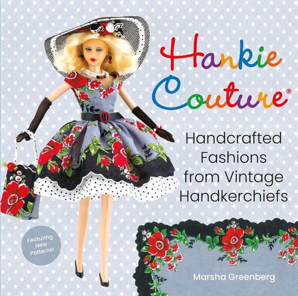 Hankie Couture by Marsha Greenberg, Paperback | Indigo Chapters