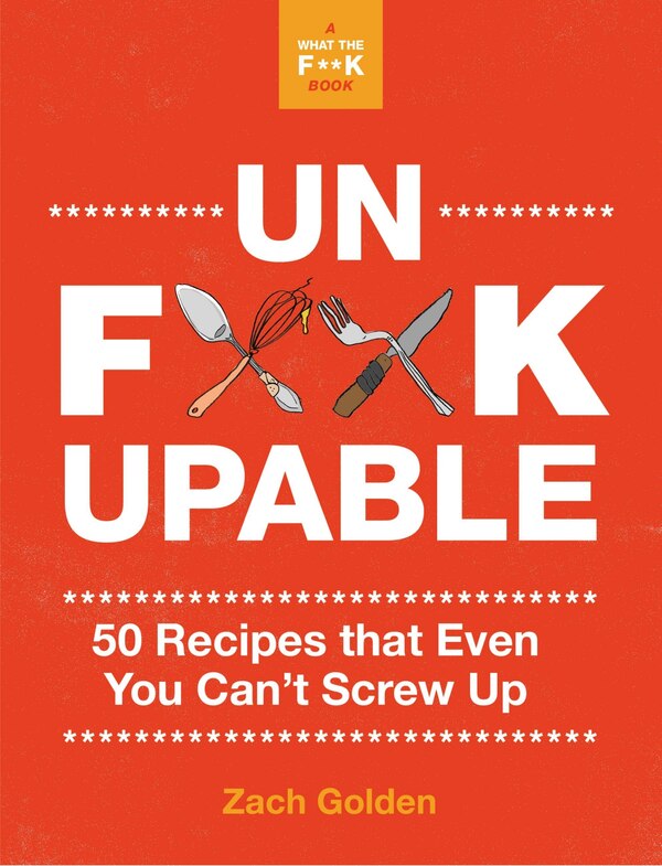 Unf*ckupable by Zach Golden, Spiral Bound | Indigo Chapters