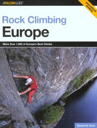 Rock Climbing Europe by Stewart M. Green, Paperback | Indigo Chapters