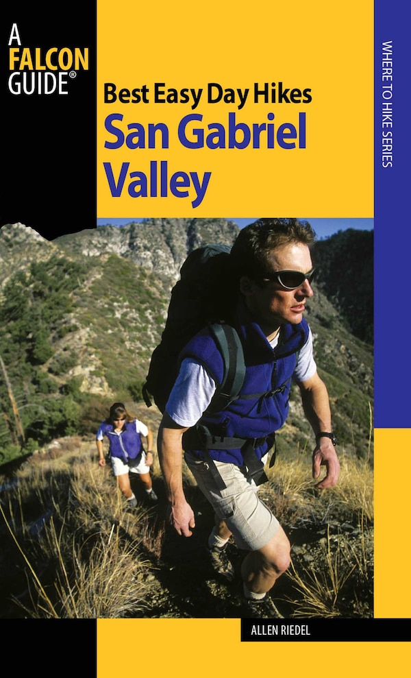 Best Easy Day Hikes San Gabriel Valley by Allen Riedel, Paperback | Indigo Chapters