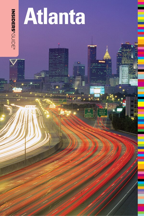 Insiders' Guide To Atlanta by Janice McDonald, Paperback | Indigo Chapters