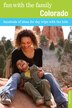 Fun With The Family Colorado by Doris Kennedy, Paperback | Indigo Chapters