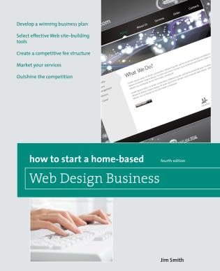 How To Start A Home-based Web Design Business by Jim Smith, Paperback | Indigo Chapters