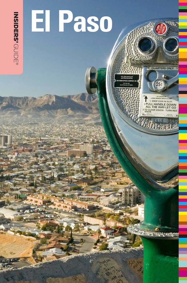 Insiders' Guide To El Paso by Megan Eaves, Paperback | Indigo Chapters