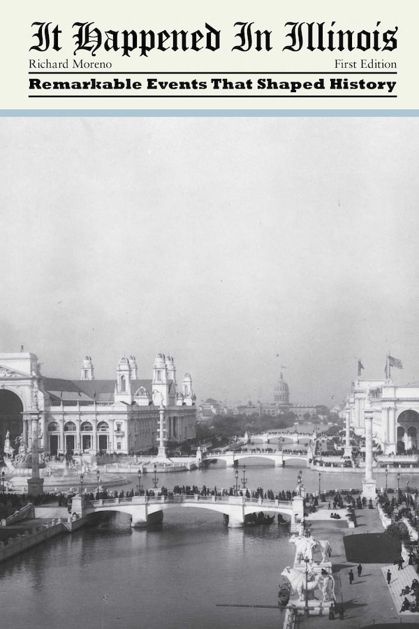 It Happened in Illinois by Richard Moreno, Paperback | Indigo Chapters