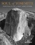 Soul of Yosemite by Ed Cooper, Paperback | Indigo Chapters