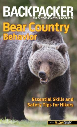 Backpacker magazine's Bear Country Behavior by Bill Schneider, Paperback | Indigo Chapters