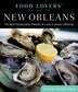 Food Lovers' Guide to New Orleans by Becky Retz, Paperback | Indigo Chapters