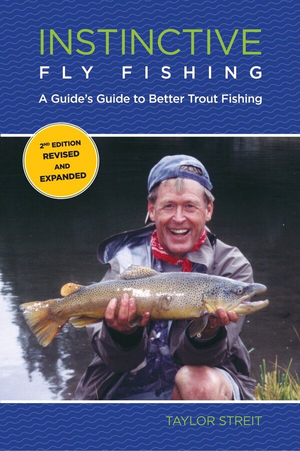 Instinctive Fly Fishing by Taylor Streit, Paperback | Indigo Chapters