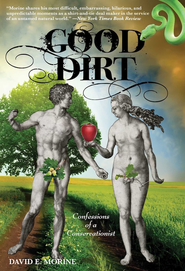 Good Dirt by David E. Morine, Paperback | Indigo Chapters