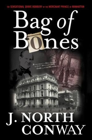 Bag of Bones by J. North Conway, Hardcover | Indigo Chapters