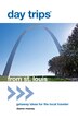 Day Trips From St. Louis by Dawne Massey, Paperback | Indigo Chapters
