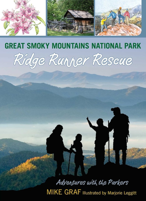 Great Smoky Mountains National Park: Ridge Runner Rescue by Mike Graf, Paperback | Indigo Chapters