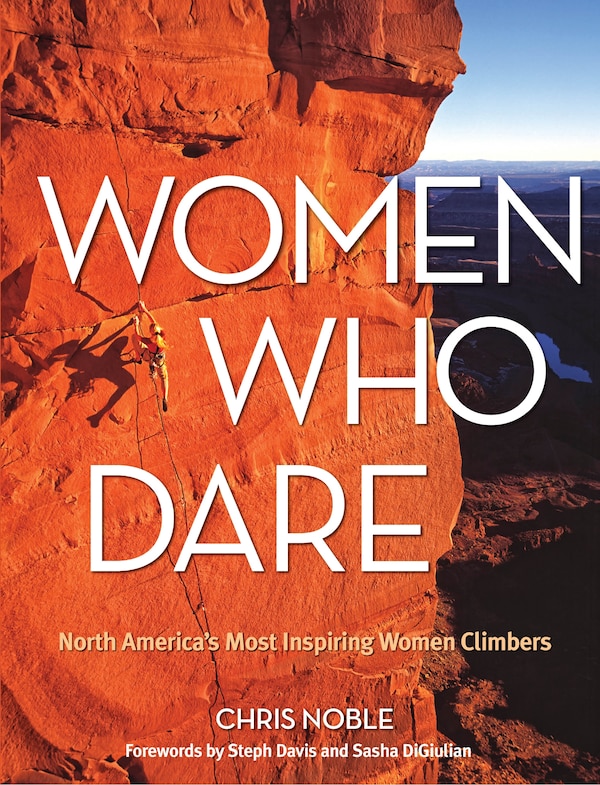 Women Who Dare, Paperback | Indigo Chapters