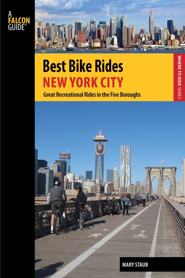 Best Bike Rides New York City by Mary Staub, Paperback | Indigo Chapters