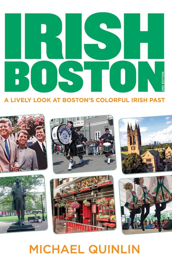 Irish Boston by Michael Quinlin, Paperback | Indigo Chapters