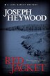 Red Jacket by Joseph Heywood, Paperback | Indigo Chapters