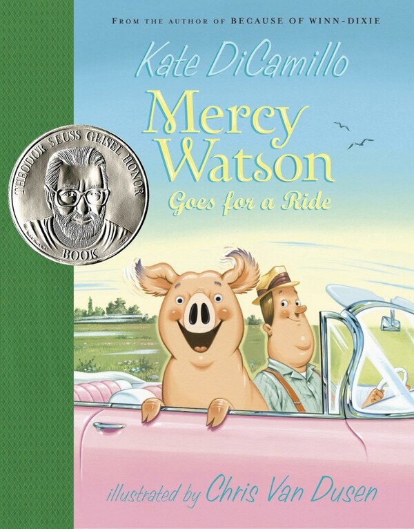 Mercy Watson Goes For A Ride by Kate Dicamillo, Hardcover | Indigo Chapters