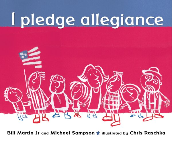 I Pledge Allegiance by Bill Martin, Paperback | Indigo Chapters