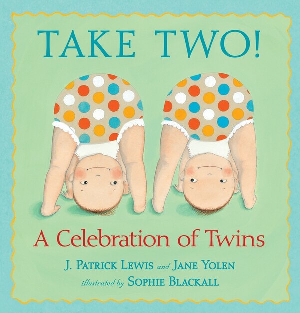 Take Two by J. Patrick Lewis, Hardcover | Indigo Chapters