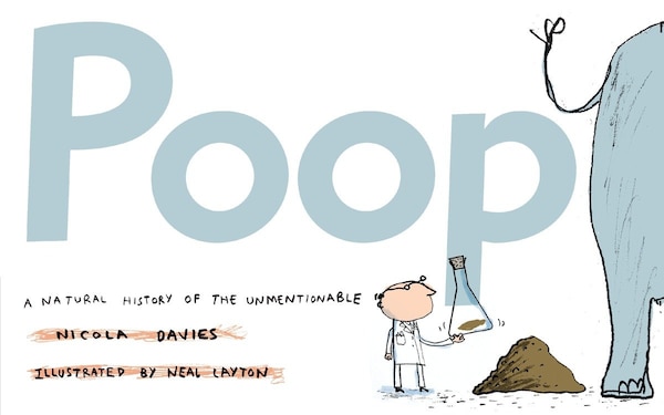 Poop by Nicola Davies, Paperback | Indigo Chapters