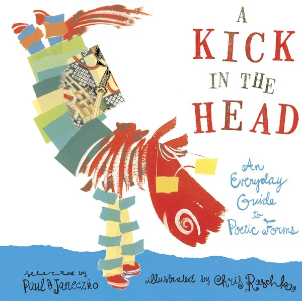 A Kick In The Head by Chris Raschka, Paperback | Indigo Chapters