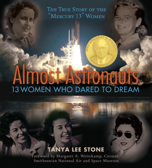 Almost Astronauts by Tanya Lee Stone, Paperback | Indigo Chapters