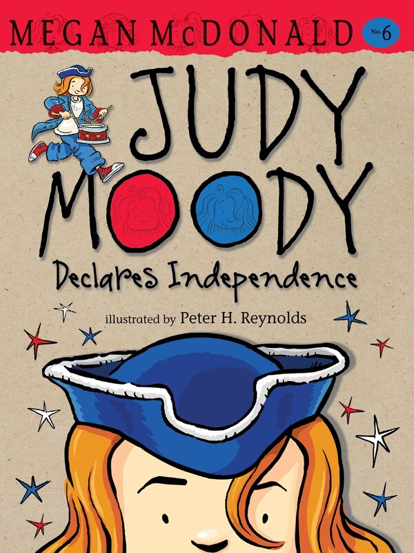 Judy Moody Declares Independence by Megan Mcdonald, Hardcover | Indigo Chapters