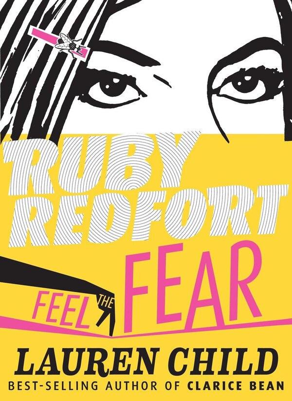 Ruby Redfort Feel The Fear by Lauren Child, Hardcover | Indigo Chapters