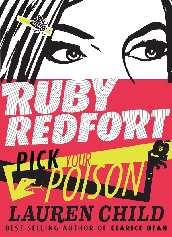 Ruby Redfort Pick Your Poison by Lauren Child, Hardcover | Indigo Chapters