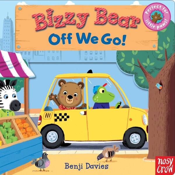 Bizzy Bear: We Go by Benji Davies, Board Book | Indigo Chapters