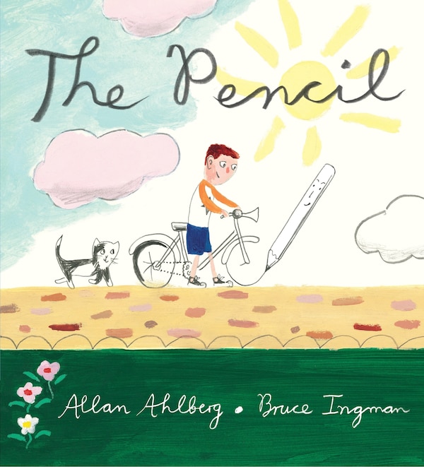 The Pencil by Allan Ahlberg, Paperback | Indigo Chapters