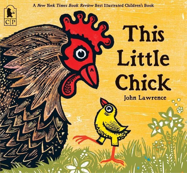 This Little Chick by John Lawrence, Paperback | Indigo Chapters