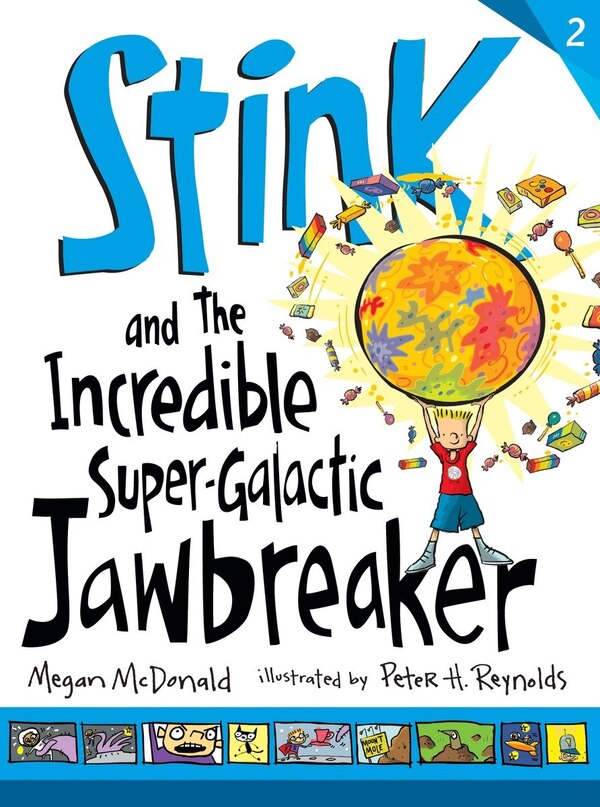 Stink And The Incredible Super-galactic Jawbreaker by Megan Mcdonald, Hardcover | Indigo Chapters