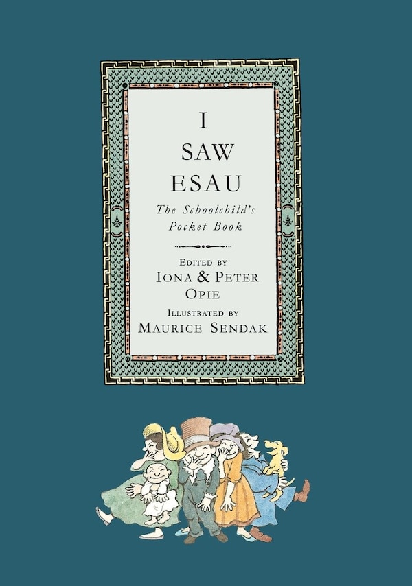 I Saw Esau by Maurice Sendak, Paperback | Indigo Chapters