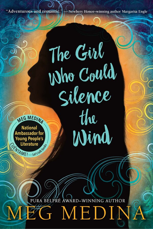 The Girl Who Could Silence The Wind by Meg Medina, Paperback | Indigo Chapters