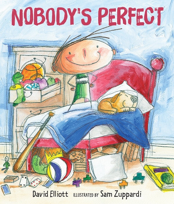 Nobody's Perfect by David Elliott, Picture Books | Indigo Chapters