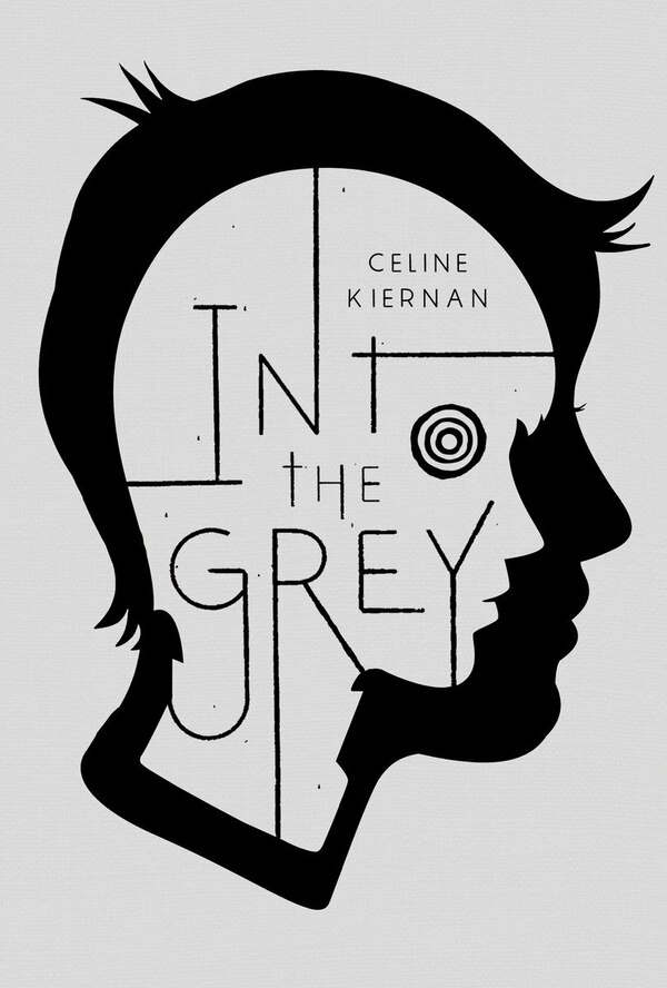 Into The Grey by Celine Kiernan, Hardcover | Indigo Chapters