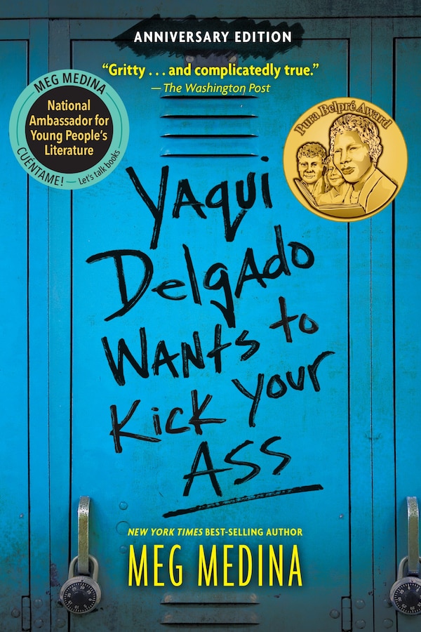 Yaqui Delgado Wants To Kick Your Ass by Meg Medina, Paperback | Indigo Chapters