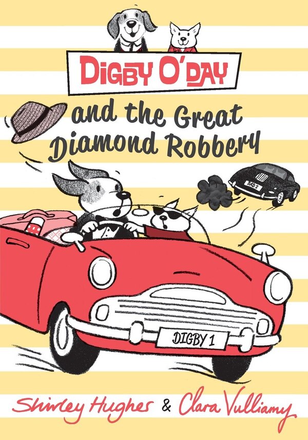 Digby O'day And The Great Diamond Robbery by Shirley Hughes, Hardcover | Indigo Chapters