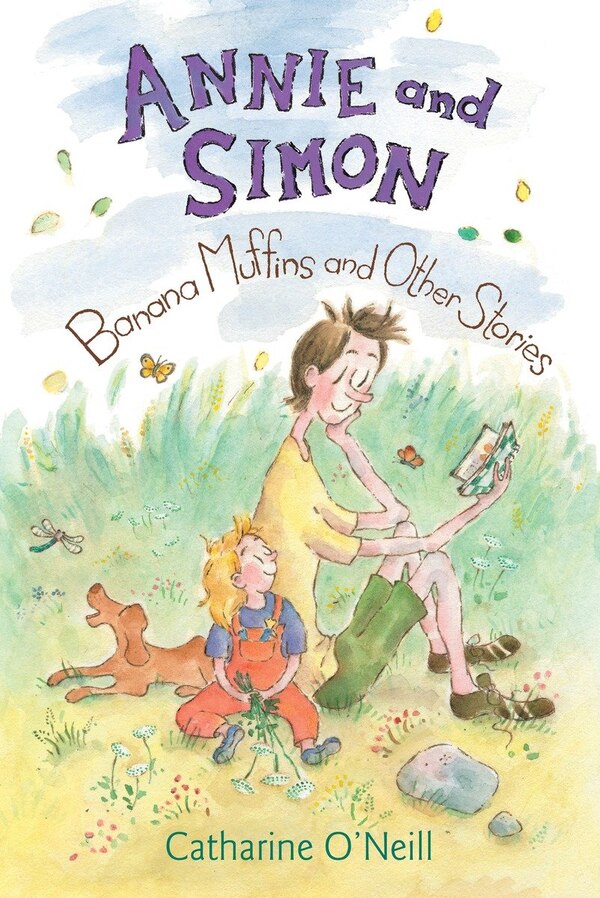 Annie And Simon: Banana Muffins And Other Stories by Catharine O'neill, Hardcover | Indigo Chapters