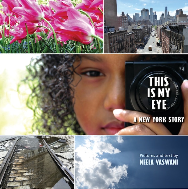 This Is My Eye by Neela Vaswani, Picture Books | Indigo Chapters