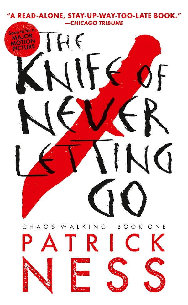 The Knife of Never Letting Go by Patrick Ness, Paperback | Indigo Chapters