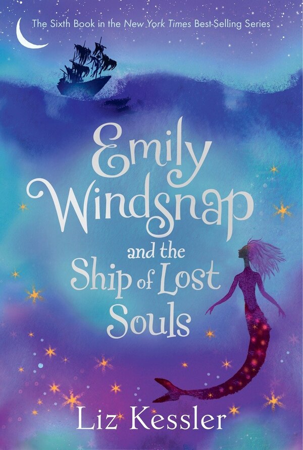 Emily Windsnap And The Ship Of Lost Souls by Liz Kessler, Hardcover | Indigo Chapters