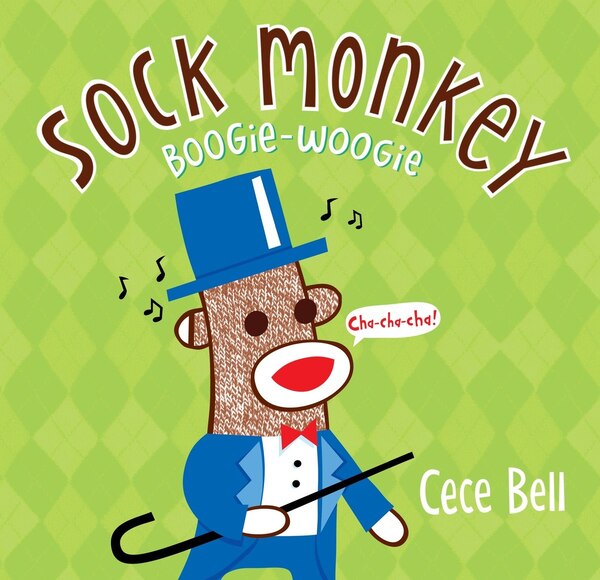 Sock Monkey Boogie Woogie by Cece Bell, Picture Books | Indigo Chapters