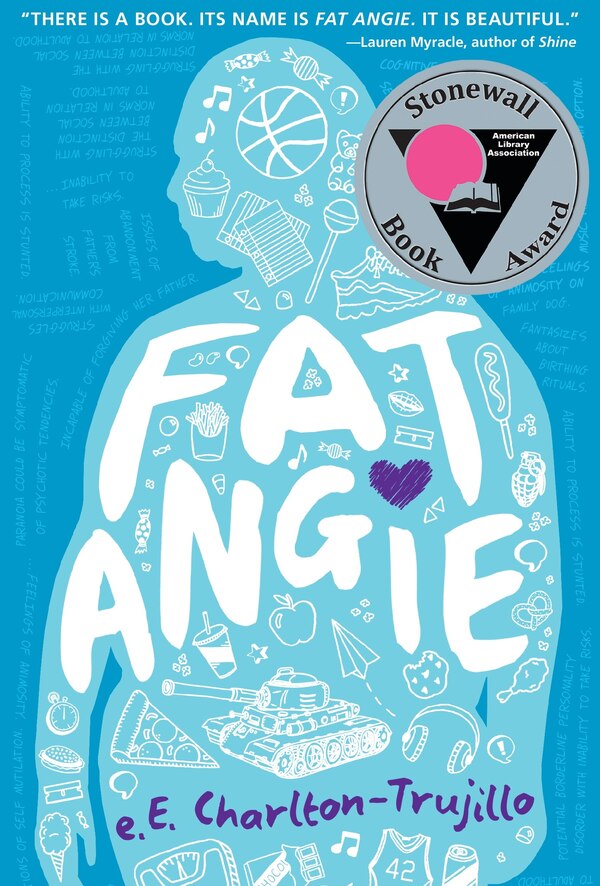 Fat Angie by E.e. Charlton-trujillo, Paperback | Indigo Chapters